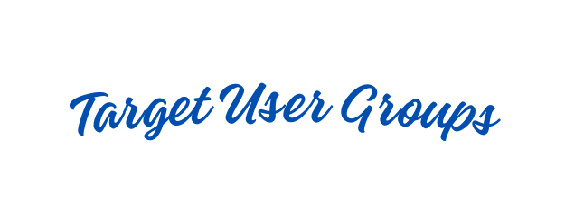 Target User Groups